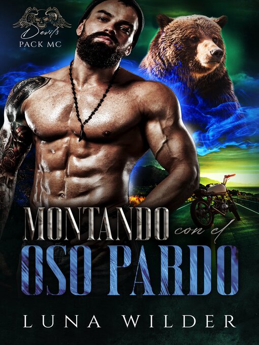 Title details for Montando Con el Oso Pardo by Luna Wilder - Available